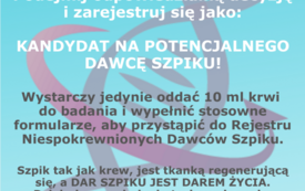 Ulotka - apel o rejestrację do oddania szpiku