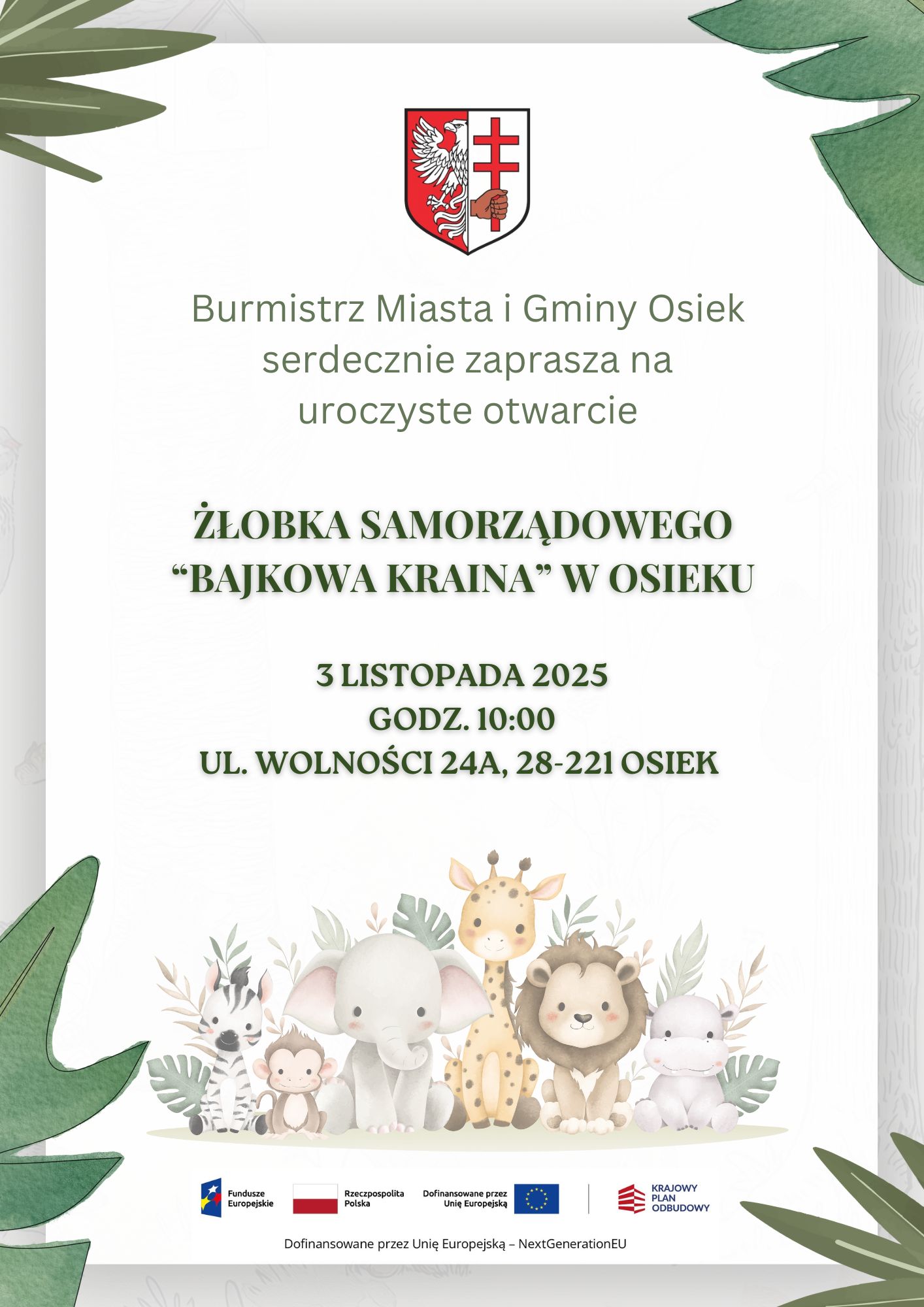 Zaproszenie na otwarcie żłobka samorządowego w Osieku. 