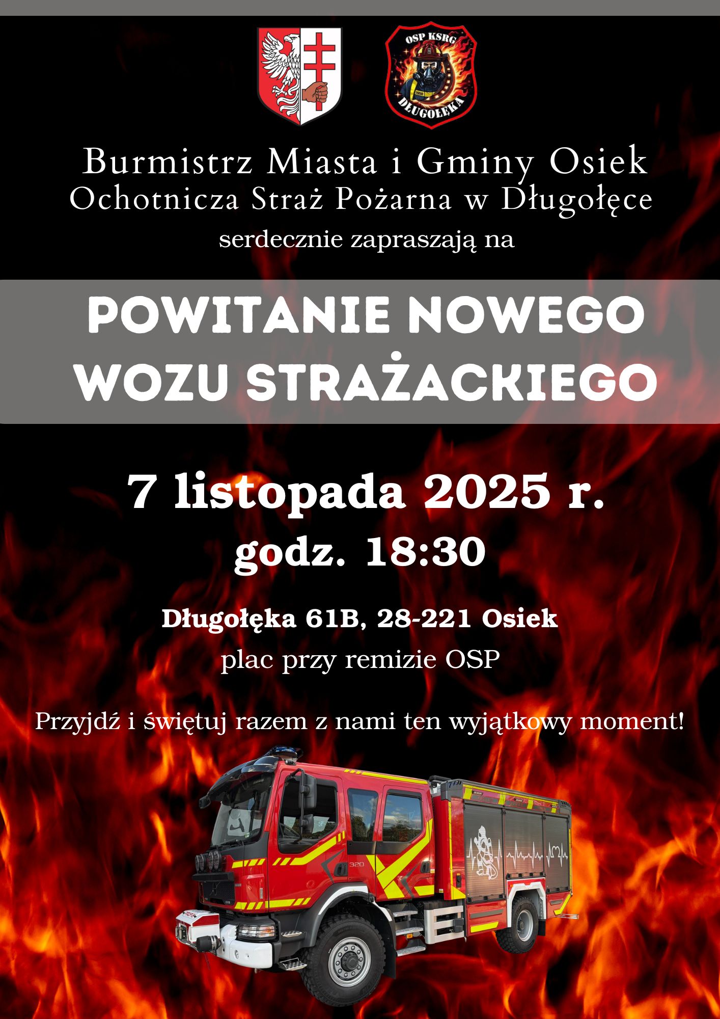 Zaproszenie na powitanie nowego wozu strażackiego dla OSP Długołęka. 