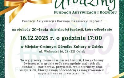 Zaproszenie na 20 urodziny Fundacji Aktywizacji i Rozwoju