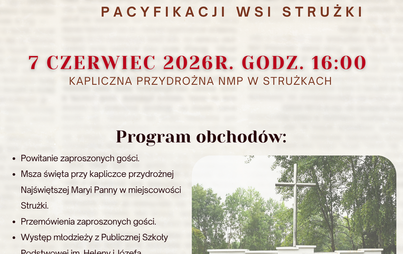 Msza święta upamiętniająca 82. rocznicę pacyfikacji wsi Strużki.
