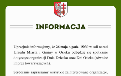 Informacja dotycząca organizacji Dnia Dziecka oraz Dni Osieka